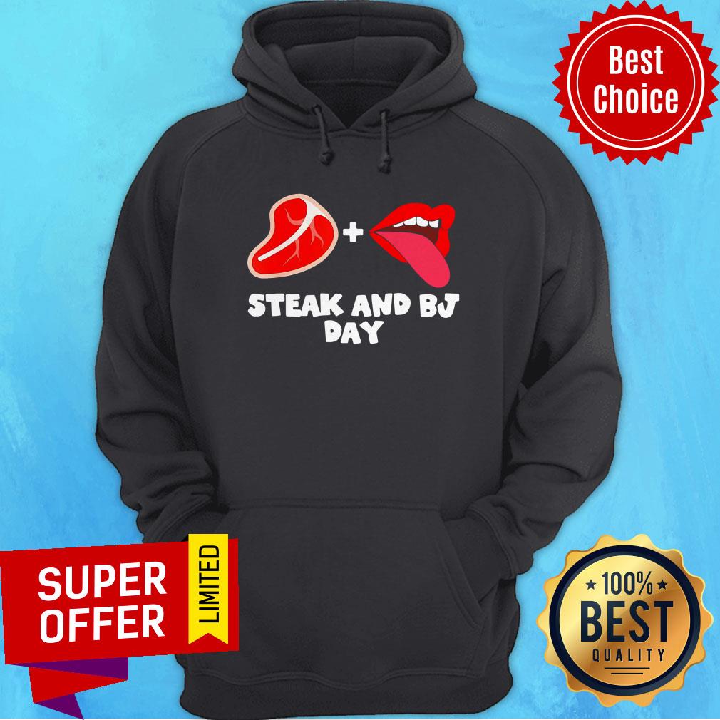 Awesome Mens Steak And Bj Day 14 2021 Adult Humor Hoodie