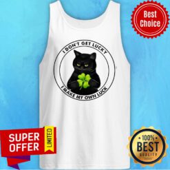 Black Cat I Don't Lucky I Make My Own Luck Tank Top