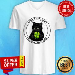Black Cat I Don't Lucky I Make My Own Luck V-neck