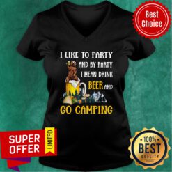 Camping Beer Bear I Like To Party And By Party I Mean Drink Beer And Go Camping V-neckCamping Beer Bear I Like To Party And By Party I Mean Drink Beer And Go Camping V-neck