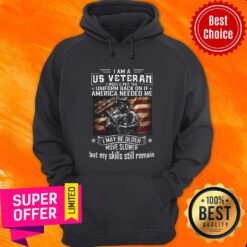 Flag Us Veteran I Would Put The Uniform Back On If America Needs Me Hoodie