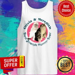Funny Olivia And Meredith Best Friends Purrr-Ever Tank Top