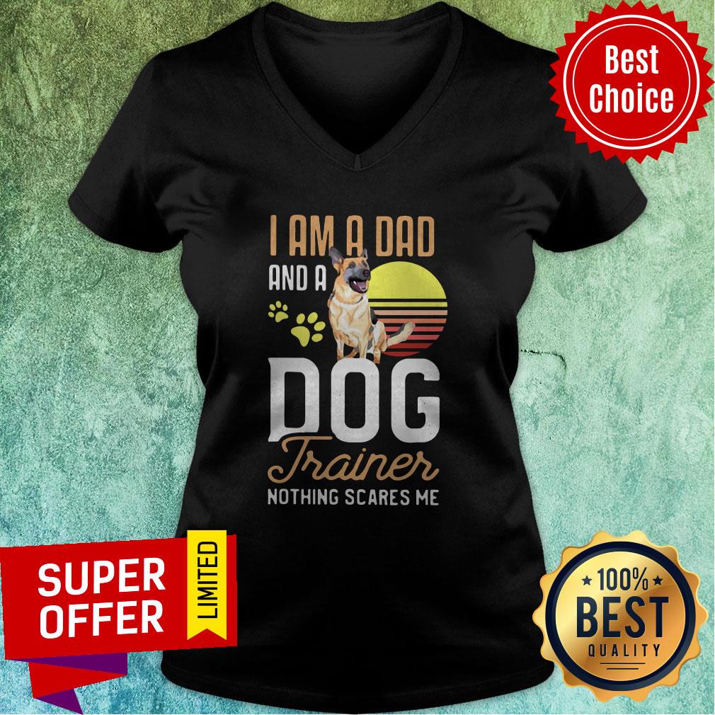 I Am A Dad And A Dog Trainer Nothing Scares Me German Shepherd Dog Paw Sunset Vintage V-neck I Am A Dad And A Dog Trainer Nothing Scares Me German Shepherd Dog Paw Sunset Vintage V-neck