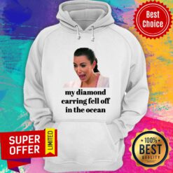 Kim Kardashian My Diamond Earring Came Off In The Ocean Hoodie