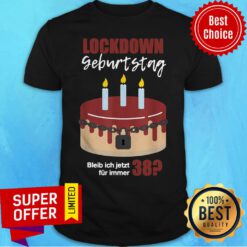 Lockdown 38 Geburtstag 2021 Geschenk Jahrgang 1983 Birthday Shirt