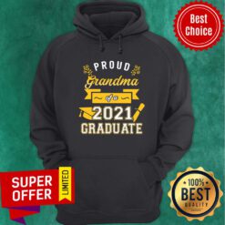 Official Proud Grandma of a 2021 Graduate Gold Hoodie