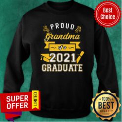 Official Proud Grandma of a 2021 Graduate Gold Sweatshirt