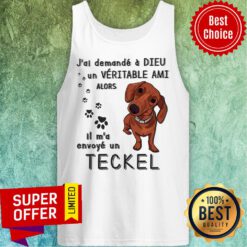 Dog Jai Demande A Dieu Veritable Ami Alors Tank top