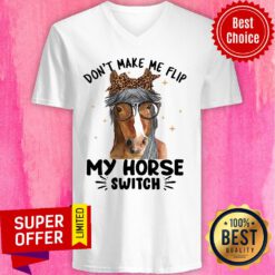 Don't Make Me Flip My Horse Switch V-neck