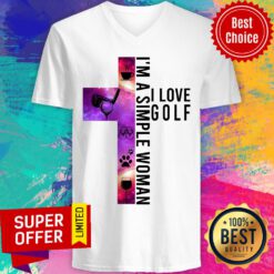 Funny Golf I'm A Simple Woman I Love Golf V-neck