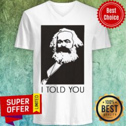 Funny Marx I Told You V-neck