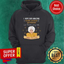 I Hope Our Amazing Mother Daughter Relationship Last Forever Shady Pines Hoodie