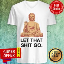Nice Let That Shit Go V-neck