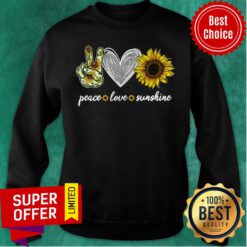 Nice Peace Love Sunshine Sunflower Sweatshirt