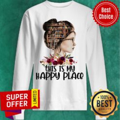 Nice This Is My Happy Place Book Sweatshirt