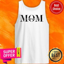 Official I Love You Mom Tank Top