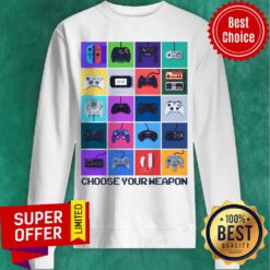 Official Many Game Choose Your Weapon Sweatshirt