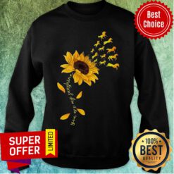 Official Sunflower You Are My Sunshine Sweatshirt