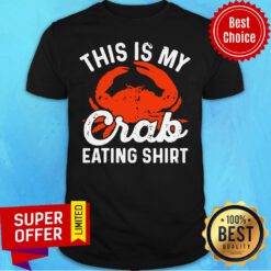 Official This Is My Crab Eating Shirt