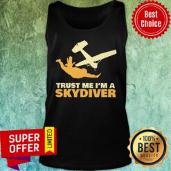 Official Trust Me I'm A Skydiver Tank Top