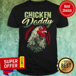 Premium Chicken Daddy Shirt