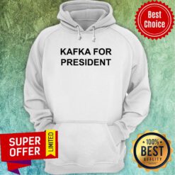 Premium Kafka For President Hoodie