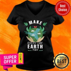 Premium Make Everyday Earth Day 2021 V-neck