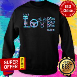 Premium Racing Live Love Sweatshirt