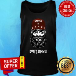 Sauvez LA Barbe Don't Shave Tank Top