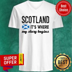 Scotland It's Where My Story Begin V-neck