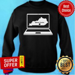 Teacher Quaran-teacher Kentucky Sweatshirt