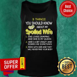 Top 3 Thing You Should Know About My Spoiled Wife Tank Top