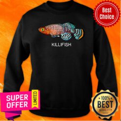 Top Killifish Freshwater Aquarium Fish Sweatshirt