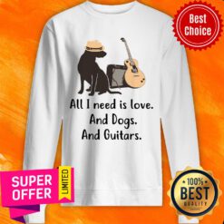 All I Need Is Love Dogs And Guitars Sweatshirt