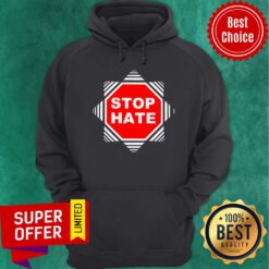 Awesome Stop Hate Hoodie