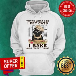 Balck Cat That's What I Do I Pet Cat I Bake Hoodie