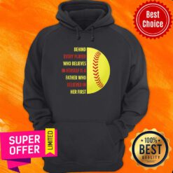 Behind Every Player Who Belives In Herself A Father In First Hoodie