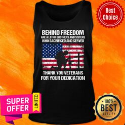 Behind Freedom Are A Lot Of Brothers Sisters Tank Top