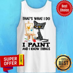 Black Cat That's What I Paint And Know Things Tank Top