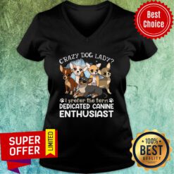 Chihuahua Crazy Dog Lady Dedicated Canine Anthusiast V-neck