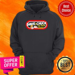 Dave And Chuck The Freak 101 Wrif Hoodie