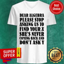 Dear Algebra Please Stop Asking Us To Find Your V-neck