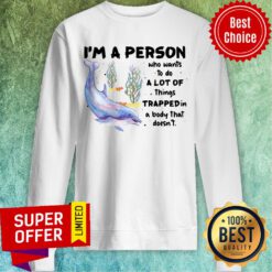 Dolphin Trapped In A Body Dolphin Lover Sweatshirt