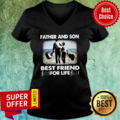 Father And Son Best Friend For Me V-neck