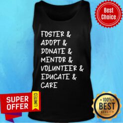 Foster Adopt Donate Mentor Volunteer Tank Top