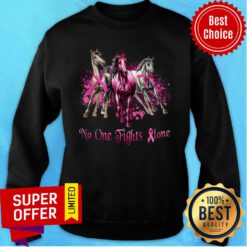 Horses No One Fights Alone Sweatshirt