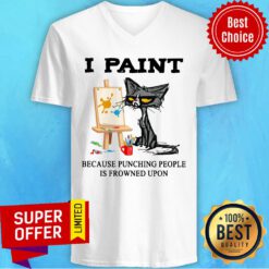 I Paint Because Punching People Frowned Upon V-neck
