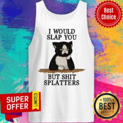 I Would But Shirt Splatter Tank Top
