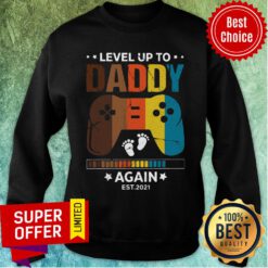 Level Up To Daddy Again Game Sweatshirt