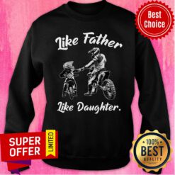 Motocross Dad And Daughter Sweatshirt